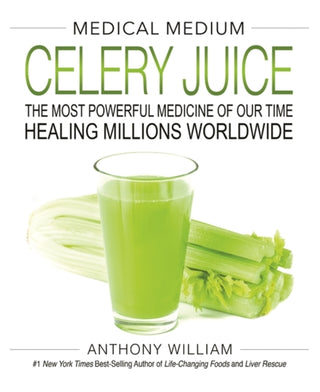 Cover image for 9781401957650 - Medical Medium Celery Juice