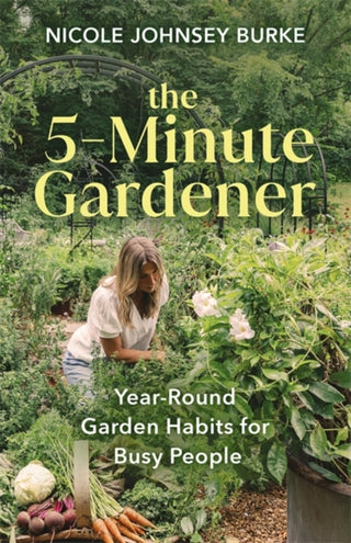 Supplemental image for 9781401978785 - The 5-Minute Gardener