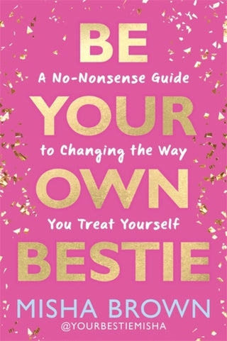Cover image for 9781401998301 - Be Your Own Bestie