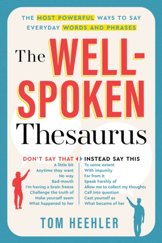 Supplemental image for 9781402243059 - The Well-Spoken Thesaurus