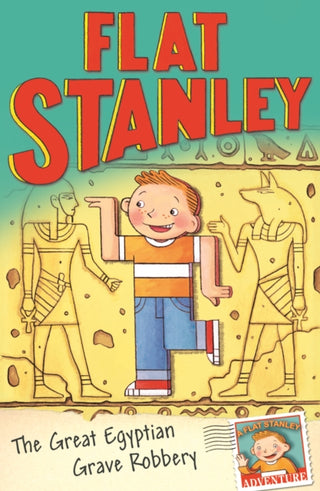 Cover image for 9781405252096 - Jeff Brown's Flat Stanley: The Great Egyptian Grave Robbery