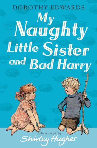 Cover image for 9781405253369 - MY NAUGHTY LITTLE_MY NAUGHT PB