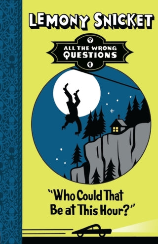 Cover image for 9781405268844 - Who Could That Be at This Hour?