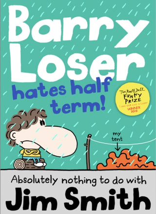 Cover image for 9781405269148 - Barry Loser Hates Half Term