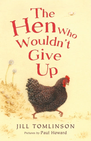 Cover image for 9781405271936 - The Hen Who Wouldn't Give Up