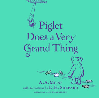 Cover image for 9781405286138 - Winnie-the-Pooh: Piglet Does a Very Grand Thing