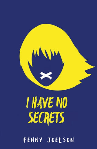Cover image for 9781405286152 - I Have No Secrets