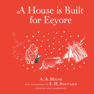 Cover image for 9781405286626 - Winnie-the-Pooh: A House is Built for Eeyore