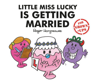 Cover image for 9781405292221 - Little Miss Lucky is Getting Married