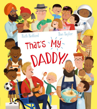 Cover image for 9781405292429 - That's My Daddy!