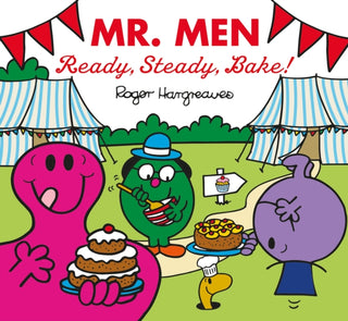 Cover image for 9781405292832 - Mr. Men: Ready, Steady, Bake!