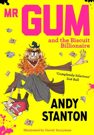 Cover image for 9781405293709 - Mr Gum and the Biscuit Billionaire