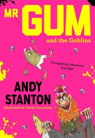 Cover image for 9781405293716 - Mr Gum and the Goblins