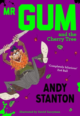 Cover image for 9781405293754 - Mr Gum and the Cherry Tree