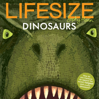 Cover image for 9781405293952 - Lifesize Dinosaurs
