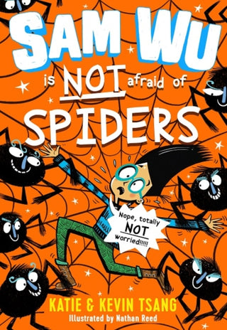 Cover image for 9781405294287 - Sam Wu is NOT Afraid of Spiders!