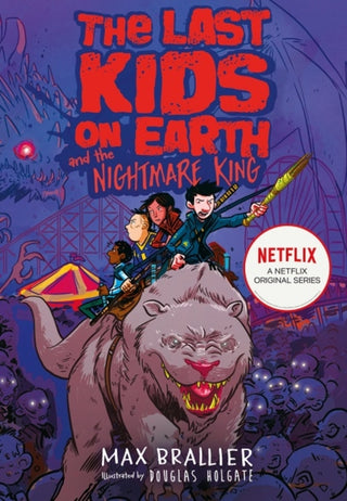 Cover image for 9781405295116 - The Last Kids on Earth and the Nightmare King