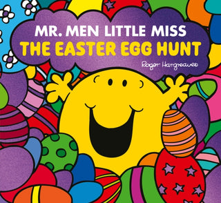 Cover image for 9781405297400 - Mr. Men Little Miss: The Easter Egg Hunt
