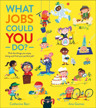 Cover image for 9781405298100 - What Jobs Could YOU Do?