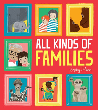 Cover image for 9781405298230 - All Kinds of Families