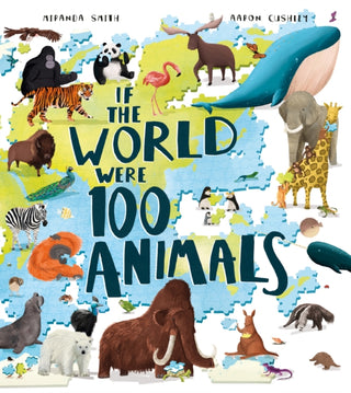Cover image for 9781405299350 - If the World Were 100 Animals