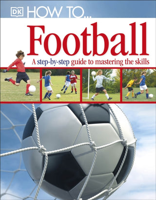 Cover image for 9781405363389 - How To...Football