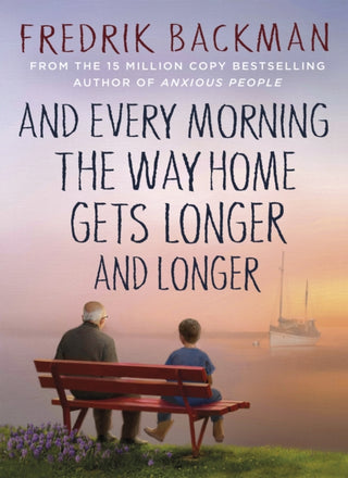 Supplemental image for 9781405937832 - And Every Morning the Way Home Gets Longer and Longer