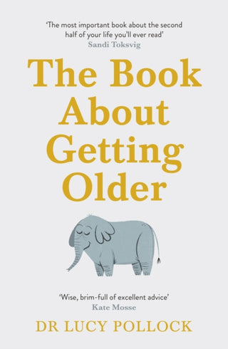 Cover image for 9781405944434 - The Book About Getting Older