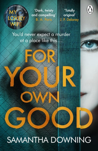 Supplemental image for 9781405945639 - For Your Own Good