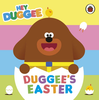Supplemental image for 9781405950725 - Hey Duggee: Duggee's Easter