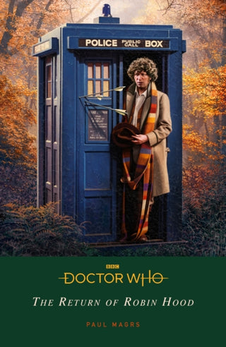 Cover image for 9781405952309 - Doctor Who: The Return of Robin Hood