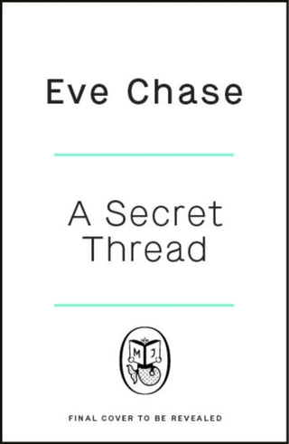 Cover image for 9781405956185 - The Secret Thread