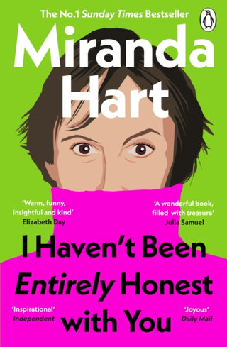 Cover image for 9781405958349 - I Haven’t Been Entirely Honest with You