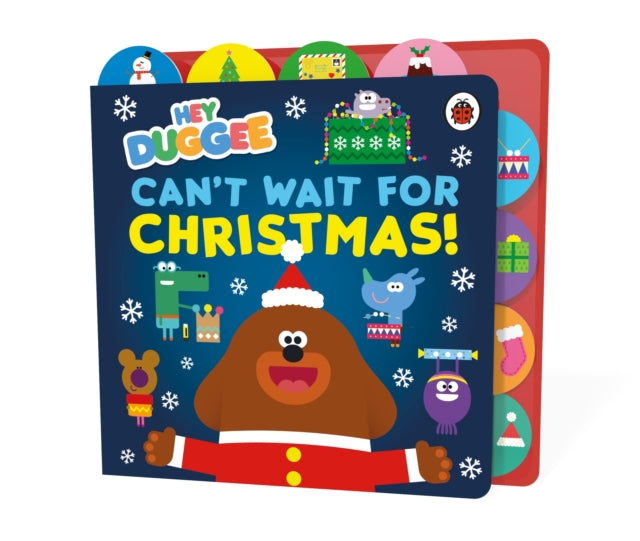 Cover image for 9781405960038 - Hey Duggee: Can’t Wait for Christmas