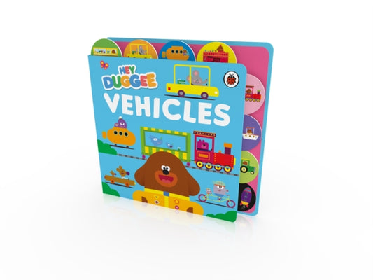 Cover image for 9781405960496 - Hey Duggee: Vehicles