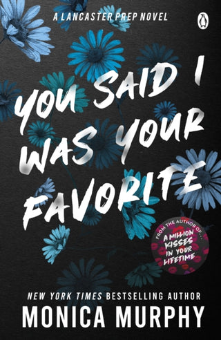 Cover image for 9781405963367 - You Said I Was Your Favorite