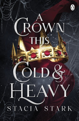 Cover image for 9781405967679 - A Crown This Cold and Heavy