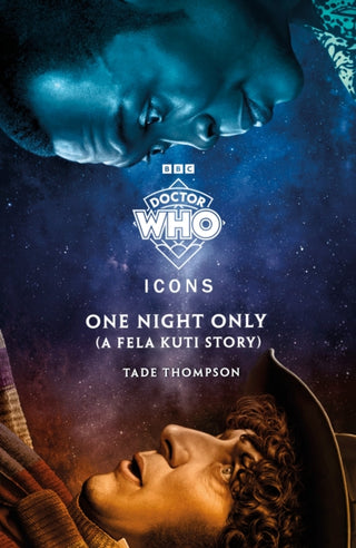Cover image for 9781405970303 - Doctor Who: One Night Only (A Fela Kuti Story)