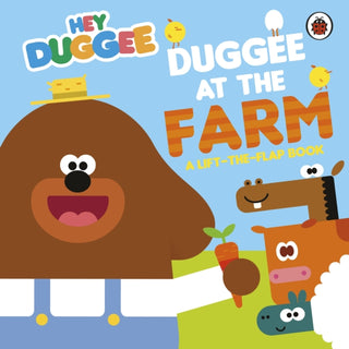 Cover image for 9781405970693 - Hey Duggee: Duggee at the Farm