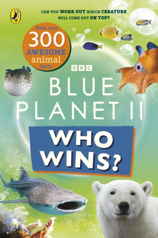 Cover image for 9781405971515 - Who Wins? Blue Planet II