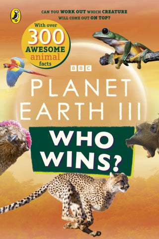 Cover image for 9781405971539 - Who Wins? Planet Earth III