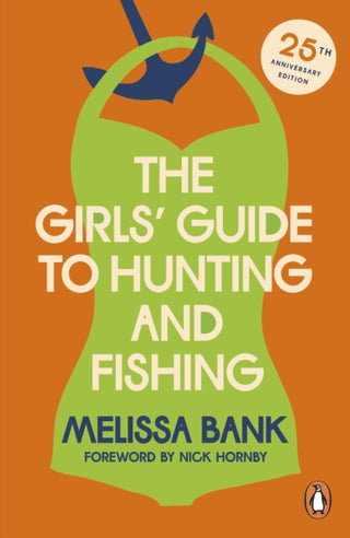 Cover image for 9781405973762 - The Girls' Guide to Hunting and Fishing