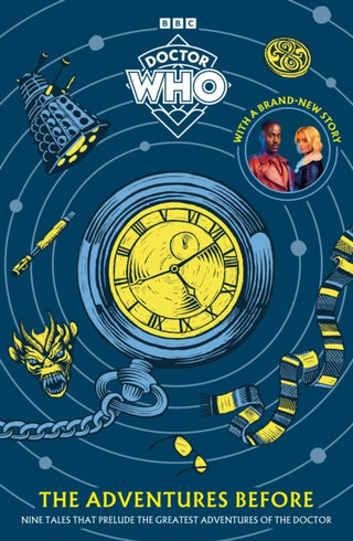 Cover image for 9781405982566 - Doctor Who: The Adventures Before
