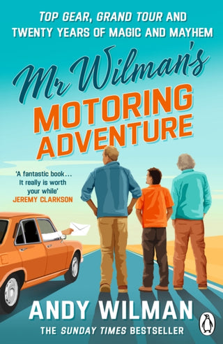 Cover image for 9781405982993 - Mr Wilman’s Motoring Adventure