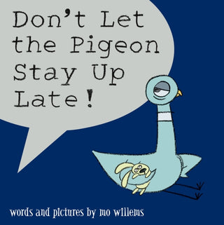 Supplemental image for 9781406308129 - Don't Let the Pigeon Stay Up Late!