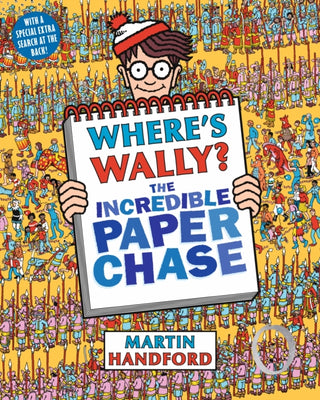 Cover image for 9781406323214 - Where's Wally? The Incredible Paper Chase