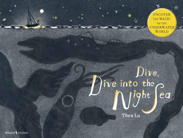 Cover image for 9781406349993 - Dive, Dive into the Night Sea