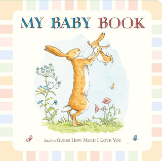 Cover image for 9781406350111 - Guess How Much I Love You: My Baby Book