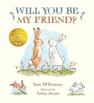 Cover image for 9781406351606 - Will You Be My Friend?