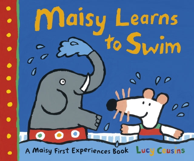 Cover image for 9781406352290 - Maisy Learns to Swim